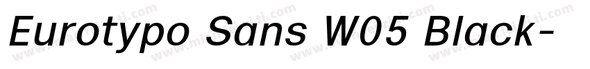 Eurotypo Sans W05 Black字体转换